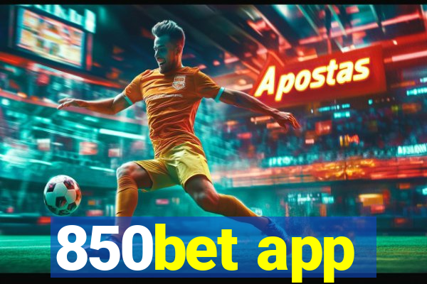 850bet app